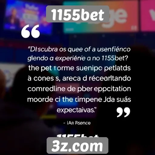 Feedback dos usuários sobre o 1155bet